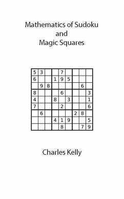 Mathematics of Sudoku and Magic Squares (eBook, ePUB) - Kelly, Charles