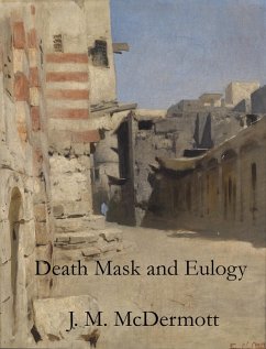 Cover Death Mask and Eulogy (eBook, ePUB)