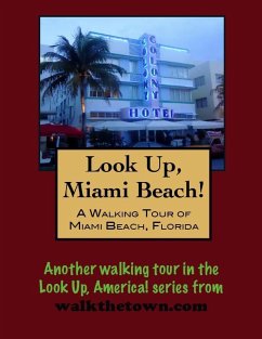 Walking Tour of Miami Beach, Florida (eBook, ePUB) - Gelbert, Doug