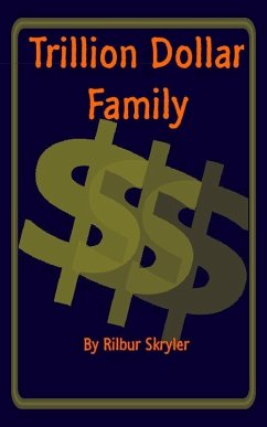 Cover Trillion Dollar Family (eBook, ePUB)