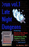 Late Night Dungeons Volume 1: Blood of the Black Queen's Court (eBook, ePUB)