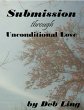Submission Through Unconditional Love... - Bild 1