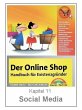 Der Online Shop: Social Media Marketing... - Bild 1