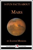 14 Fun Facts About Mars: A 15-Minute Book (eBook, ePUB)