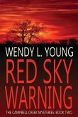 Red Sky Warning (The Campbell Creek Mysteries) (eBook, ePUB)