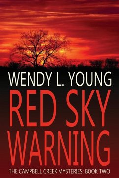 Red Sky Warning (The Campbell Creek Mysteries) (eBook, ePUB) - Young, Wendy L.