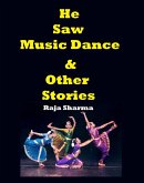 He Saw Music Dance & Other Stories (eBook, ePUB)