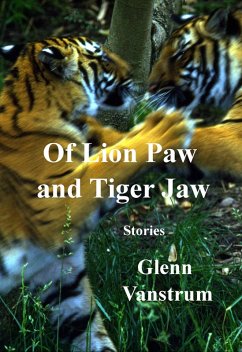 Cover Of Lion Paw and Tiger Jaw (eBook, ePUB)