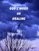 God's Word on Healing (eBook, ePUB)