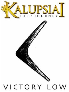 Kalupsia 1: The Journey (eBook, ePUB) - Low, Victory