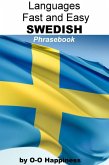 Languages Fast and Easy ~ Swedish Phrasebook (eBook, ePUB)