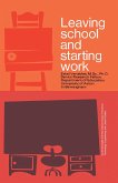 Leaving School and Starting Work (eBook, PDF)