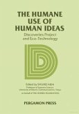 The Humane Use of Human Ideas (eBook, PDF)