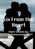 Six From the Heart (eBook, ePUB)