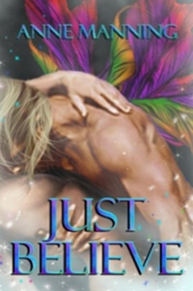 Just Believe (eBook, ePUB) Just Believe (eBook, ePUB)