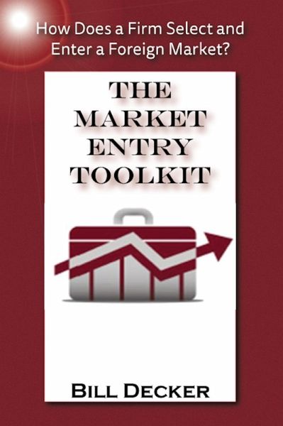 Market Entry Toolkit (eBook, ePUB) Market Entry Toolkit (eBook, ePUB)