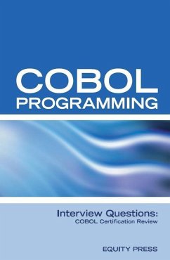 COBOL Programming Interview Questions: COBOL Job Interview Preparation (eBook, ePUB) - Equity Press