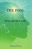 The Fool (Poetry and Other Works) (eBook, ePUB)