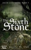 The Sixth Stone (A Beth-Hill Novel: Jacob Lane, #5) (eBook, ePUB)