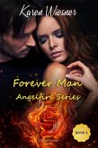 Forever Man (Angelfire Series, #3) (eBook, ePUB)