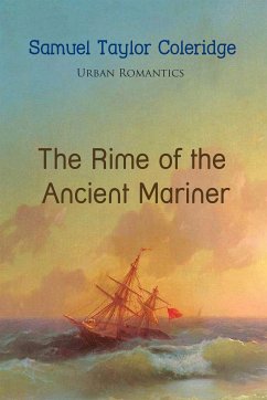 The Rime of the Ancient Mariner (eBook, ePUB) - Coleridge, Samuel Taylor