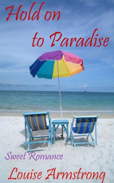 Hold on to Paradise (eBook, ePUB)
