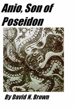 Anio, Son of Poseidon (eBook, ePUB) - Brown, David N.