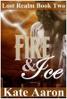 Fire & Ice (Lost Realm #2) (eBook, ePUB) - Bild 1