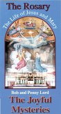 Rosary The Life of Jesus and Mary Joyful Mysteries (eBook, ePUB)