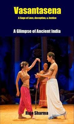 Vasantasena-A Glimpse of Ancient India (eBook, ePUB) - Sharma, Raja