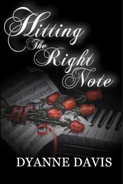 Hitting The Right Note (eBook, ePUB) - Davis, Dyanne