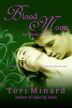 Blood Moon: The Amaki #3 (eBook, ePUB) - Minard, Tori