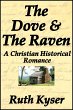 Dove and The Raven: a Christian... - Bild 1