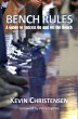 Bench Rules: A Guide to Success On and... - Bild 1