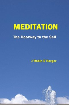 Meditation The Doorway To The Self (eBook, ePUB) - Harger, J. Robin E.