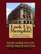 Look Up, Memphis! A Walking Tour of... - Bild 1