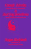 Enough Already & Just Say Sometimes (eBook, ePUB) Enough Already & Just Say Sometimes (eBook, ePUB)