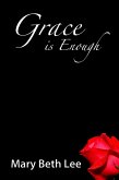 Grace is Enough (eBook, ePUB)