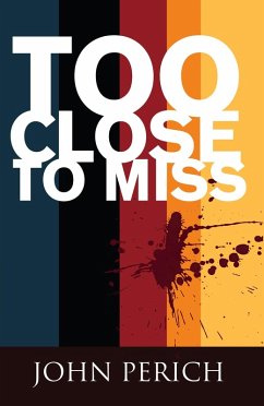 Cover Too Close to Miss (eBook, ePUB)