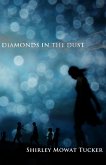 Diamonds In the Dust (eBook, ePUB)