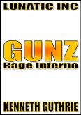 Gunz: Rage Inferno (eBook, ePUB)