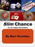 Slim Chance: A Las Vegas Adventure (eBook, ePUB)