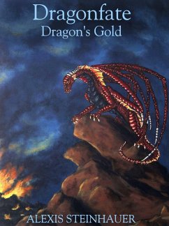 Cover Dragonfate: Dragon's Gold (eBook, ePUB)