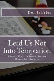 Lead Us Not Into Temptation (eBook, ePUB)