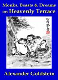 Monks, Beasts & Dreams on Heavenly Terrace (eBook, ePUB)
