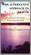 Alternative Approach to Health (eBook,... - Bild 1