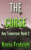 Any Tomorrow: The Curse (eBook, ePUB)