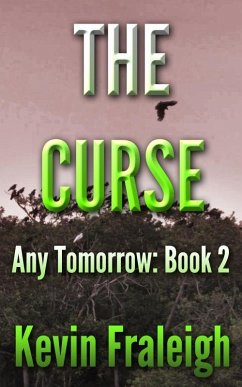 Any Tomorrow: The Curse (eBook, ePUB) - Fraleigh, Kevin