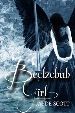 Beelzebub Girl (Ancient Legends Book 2) (eBook, ePUB) - Scott, Jayde