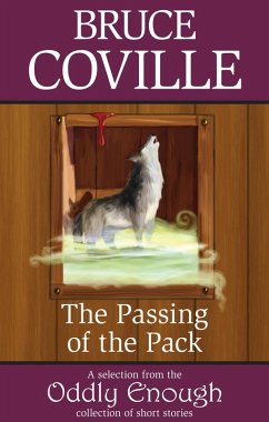 Passing of the Pack (eBook, ePUB) - Coville, Bruce